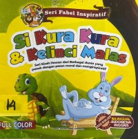 Image of Si Kura-Kura dan Kelinci Malas